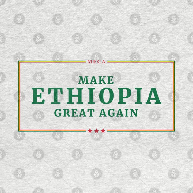 Make Ethiopia Great Again, MEGA by Merch House